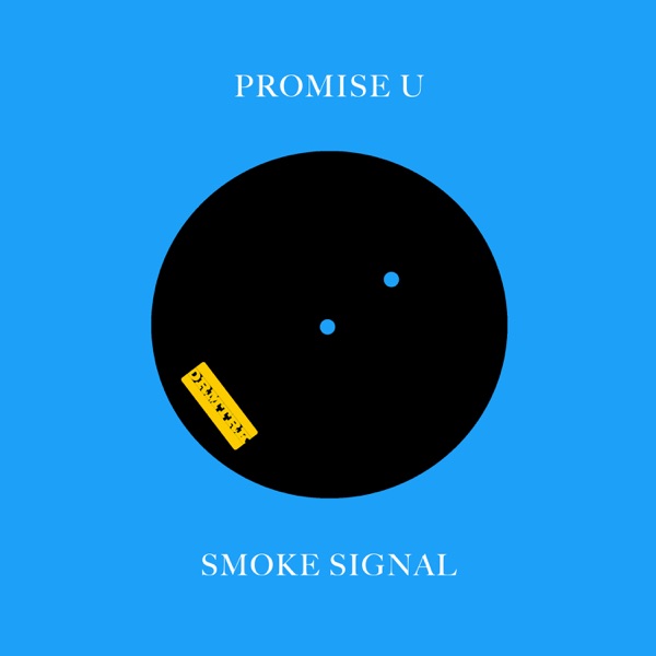 promise u smoke signal 2 cover